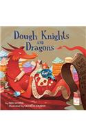 Dough Knights and Dragons