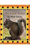 The Little Acorn