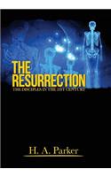 The Resurrection: The Disciples in the 21st Century(English)