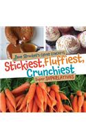 Stickiest Fluffiest Crunchiest Super Superlatives