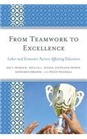 From Teamwork to Excellence