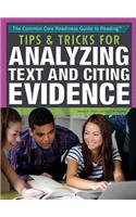 Tips & Tricks for Analyzing Text and Citing Evidence