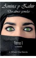 Amina y Zahir, dos almas gemelas