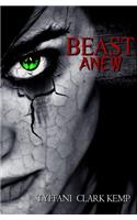 Beast Anew