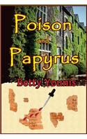 Poison and Papyrus: A Magnolia Henley Mystery