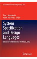 System Specification and Design Languages: Selected Contributions from Fdl 2010