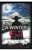 Winter of Evil: Evil's Revenge