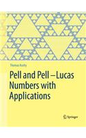 Pell and Pell-Lucas Numbers with Applications