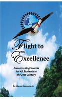 Flight to Excellence