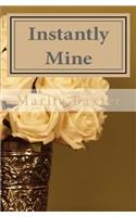 Instantly Mine