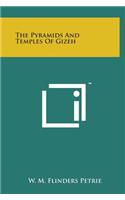 The Pyramids and Temples of Gizeh