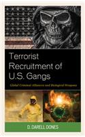 Terrorist Recruitment of U.S. Gangs