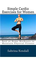 Simple Cardio Exercises for Women