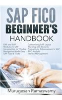 SAP FICO Beginner's Hand Book