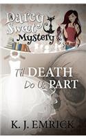 Til Death Do Us Part