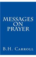 Messages on Prayer
