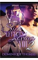 Side Effects of Loving You 2