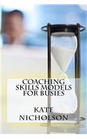 Coaching Skills Models For Busies