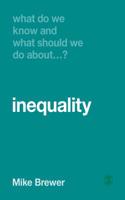 What Do We Know and What Should We Do about Inequality?