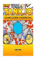 Tank.IO Game Guide Unofficial