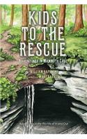 Kids to the Rescue