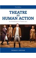 Theatre as Human Action