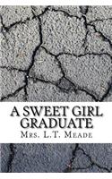 A Sweet Girl Graduate