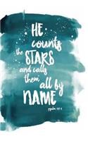 He count the STARS and call & them all by nAME Psalm 147: 4: Graph paper, 1/2" squares. 120 Pages of 7" x 10"