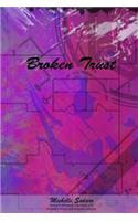 Broken Trust