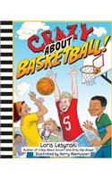 Crazy about Basketball
