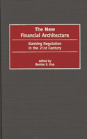 New Financial Architecture