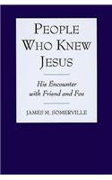 People Who Knew Jesus