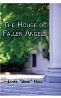 The House of Fallen Angels