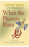 When the Phoenix Rises