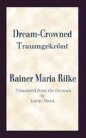 Dream Crowned Traumgekront