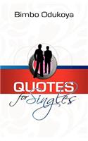 Quotes for Singles