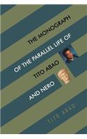 The Monograph of the Parallel Life of Tito Abao and Nero