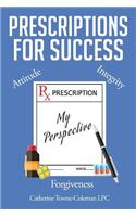 Prescriptions for Success