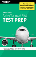 Airline Transport Pilot Test Prep 2025-2026: Paperback Plus Software--Pass Your FAA Exam(Asa Test Prep)