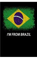 I'm From Brazil