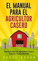 Manual Para El Agricultor Casero