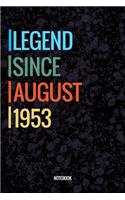 Legend Since August 1953 Notebook