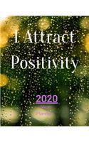 I Attract Positivity
