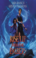 Rise Up from the Embers Lib/E