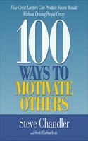 100 Ways to Motivate Others