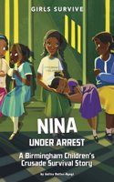 Nina Under Arrest