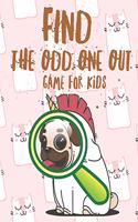 Find The Odd One Out Game For Kids