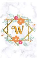 W: College Ruled Notebook - Cute Floral Initial Monogram Personalized Lined Journal & Diary for Writing Notes for Students for Girls & Women - White Ma