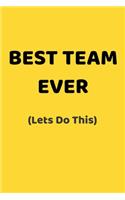 Best Team Ever (Lets Do This)