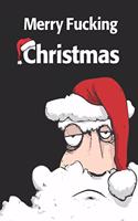 Merry Fucking Christmas
